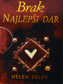 Brak - najlepši dar