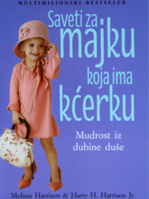 Saveti za MAJKU koja ima KĆERKU