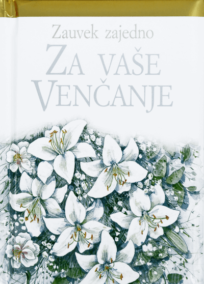 Zauvek zajedno za vaše venčanje