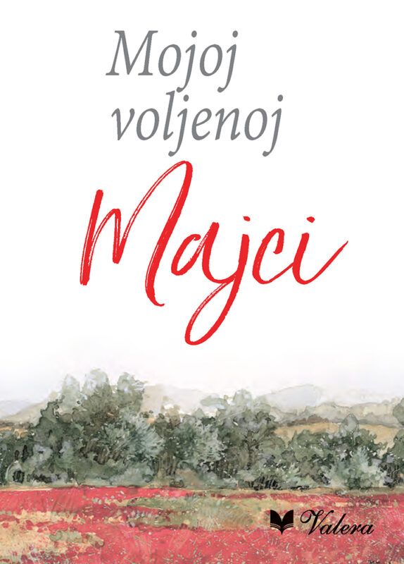 Mojoj voljenoj majci